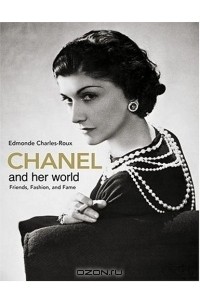Chanel and Her World