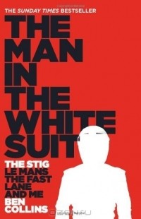 Ben Collins - The Man in the White Suit