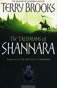 Терри Брукс - The Talismans of Shannara