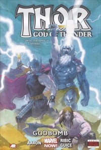  - Thor: God of Thunder 2: Godbomb