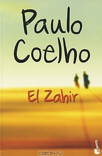 Пауло Коэльо - El Zahir