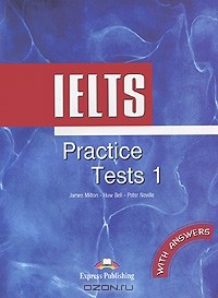  - IELTS: Practice Tests 1 with Answers