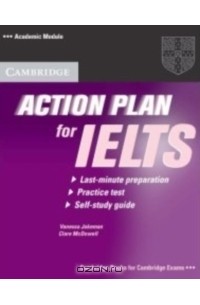  - Action Plan for IELTS Self-study Student's Book Academic Module (Action Plan for IELTS)