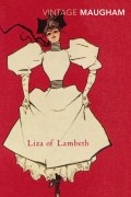 W. Somerset Maugham - Liza Of Lambeth