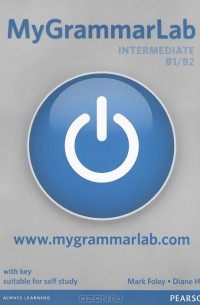  - My Grammar Lab: Level Intermediate: With Key