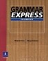  - Grammar Express: Without Answer Key