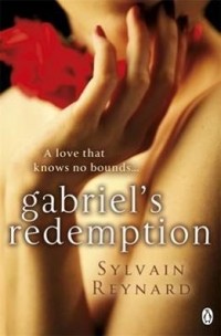 Sylvain Reynard - Gabriel's Redemption