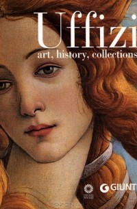 Глория Фосси - Uffizi: Art, History, Collections