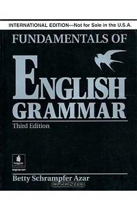 Betty Schrampfer Azar - Fundamentals of English Grammar