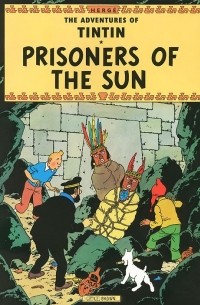 Herge - The Adventures of Tintin: Prisoners of the Sun