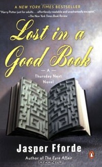 Jasper Fforde - Lost in a Good Book