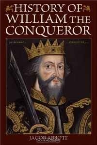 Джекоб Эббот - History of William the Conqueror