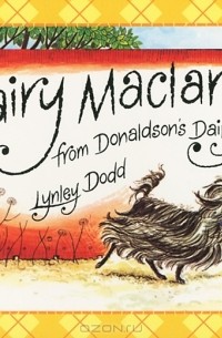 Lynley Dodd - Hairy Maclary from Donaldson's Dairy