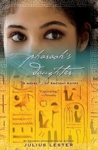 Julius Lester - Pharaoh's Daughter: A Novel of Ancient Egypt