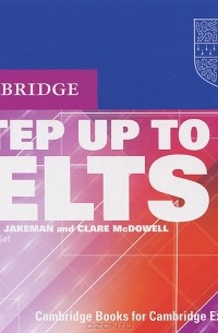  - Step Up To IELTS (аудиокнига на 2 CD)