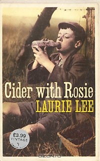 Laurie Lee - Cider with Rosie