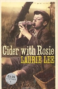 Laurie Lee - Cider with Rosie