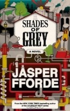 Jasper Fforde - Shades of Grey