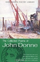 Джон Донн - The Collected Poems of John Donne