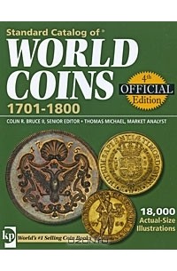  - Standard Catalog of World Coins 1701-1800