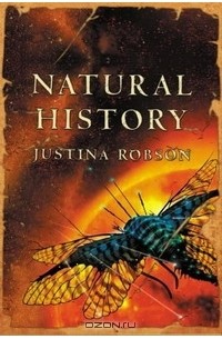 Justina Robson - Natural History