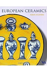 Robin Hildyard - European Ceramics