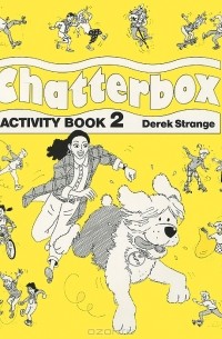 Дерек Стрейндж - Chatterbox: Activity Book 2