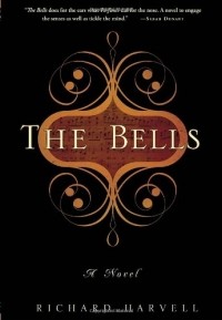 Ричард Харвелл - The Bells