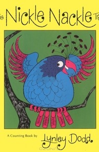 Lynley Dodd - The Nickle Nackle Tree