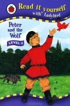  - Peter and the Wolf: Level 4