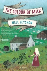 Нелл Лейшон - The Colour of Milk