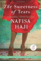 Нафиса Хаджи - The Sweetness of Tears
