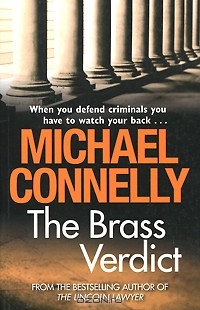Майкл Коннелли - The Brass Verdict