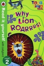  - Tinga Tinga Tales: Why Lion Roarrrs!: Level 2