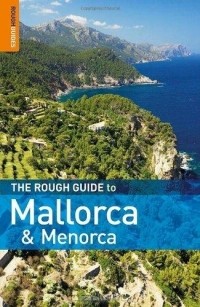 Phil Lee - The Rough Guide to Mallorca & Menorca
