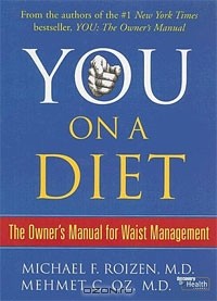  - You: on a Diet: The Owner's Manual for Waist Management