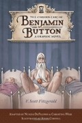  - The Curious Case of Benjamin Button: A Graphic Novel