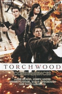  - Torchwood: Consequences
