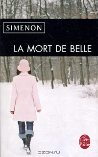 Жорж Сименон - La Mort de Belle