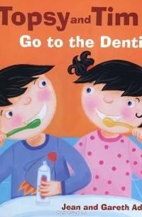  - Topsy and Tim: Go to the Dentist