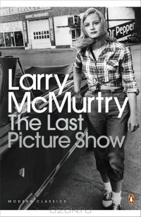 Лэрри Макмартри - The Last Picture Show