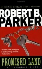 Robert B. Parker - Promised Land