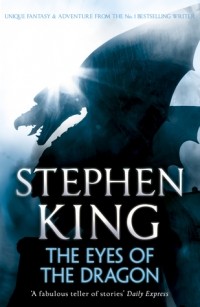 Stephen King - The Eyes of the Dragon