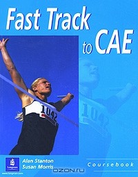  - Fast Track to CAE: Coursebook