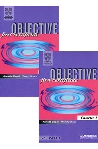  - Objective First Certificate (аудиокурс на 2 аудиокассетах)