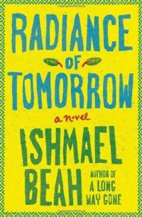 Ишмаэль Бих - Radiance of Tomorrow