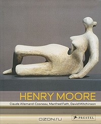 Герберт Рид - Henry Moore