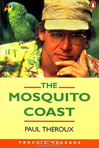  - The Mosquito Coast