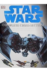  - Star Wars: Complete Cross-Sections