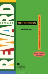 Simon Greenall - Reward Upper-Intermediate: Grammar and Vocabulary Workbook Without Key